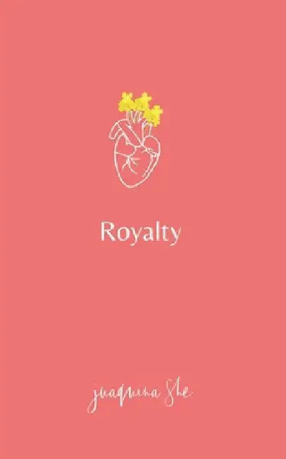 Royalty by Juaquina She