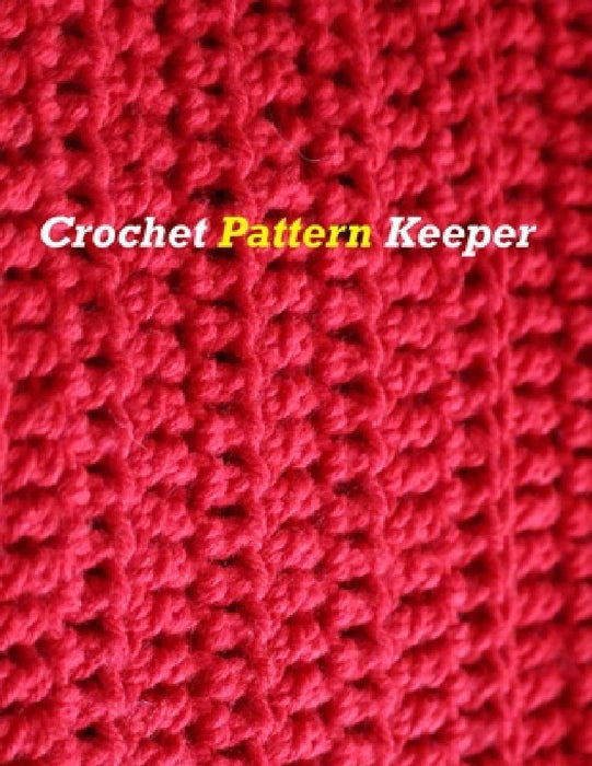 Crochet Pattern Keeper by Karen Rhodes