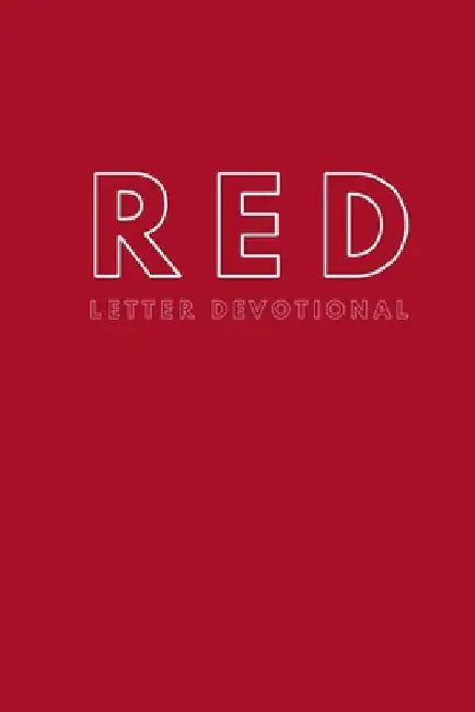 Red Letter Devotional: Volume 1 by R. K. Castillo