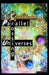 Crossing Parallel Universes by Yishan Chan