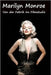 Marilyn Monroe: Von der Fabrik ins Filmstudio by Thaller, Georg Erwin