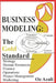 Business Modeling: The Gold Standard by Oz Azali