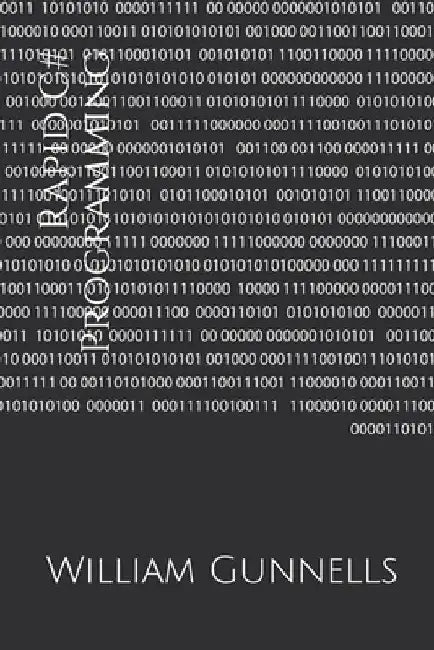 Rapid C# Programming by William Gunnells