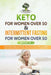 Kеtо Fоr Wоmеn Over 50 & Intermittent Fasting For Women Over 50: : 2 Books in 1 - Master Healthy Weight Loss After 50 - by Amanda Harper