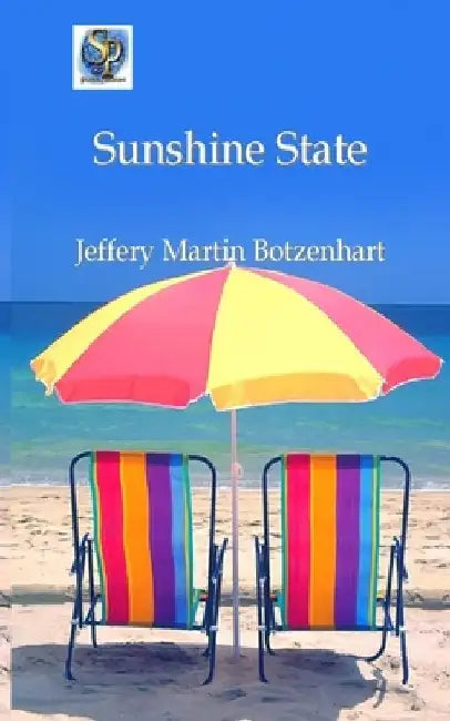 Sunshine State by Jeffery Martin Botzenhart
