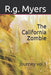 The California Zombie: Journey vol.1 by R. G. Myers
