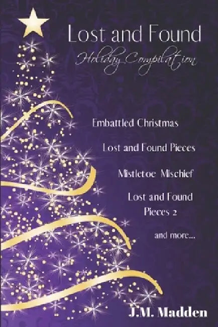 Lost and Found Holiday Compilation by J. M. Madden
