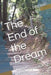 The End of the Dream: Bilingual Hebrew-English Book by Phil Ben