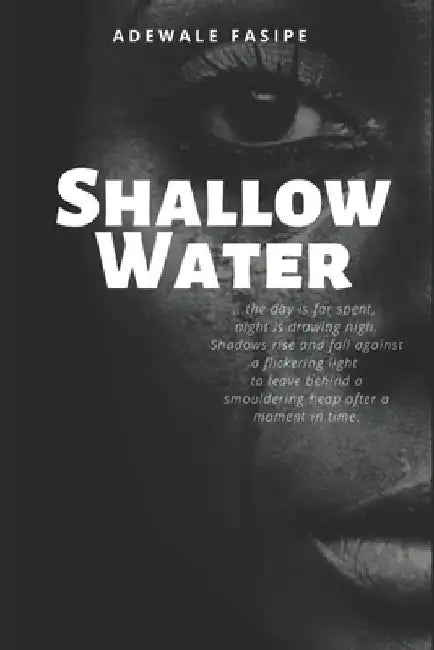 Shallow Water by Adewale Fasipe