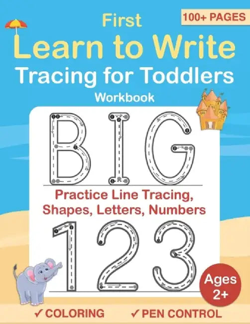 Tracing For Toddlers: First Learn to Write workbook. Practice line tracing, pen control to trace an by Lalgudi, Sujatha