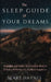 The Sleep Guide of Your Dreams: Strategies and Habits for a Smarter Sleep to Enhance Performance, Health, and Happiness by Blake Haynes