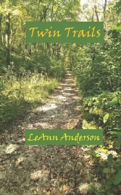Twin Trails by Leann Anderson