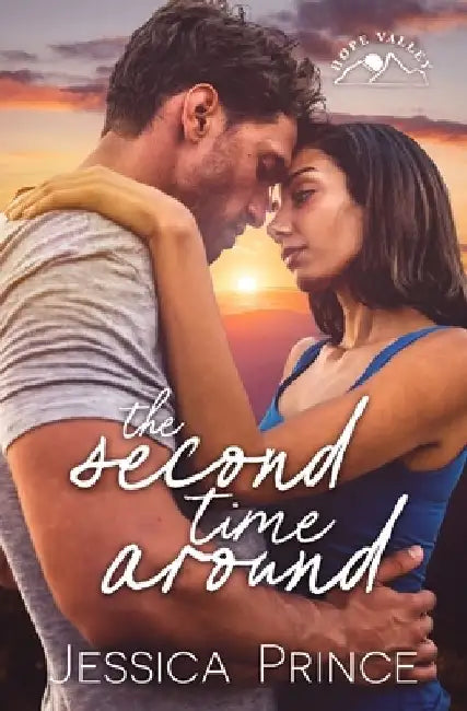 The Second Time Around by Jessica Prince