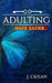 Adulting Made Easier by J. Crisan