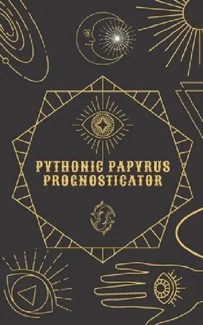 Pythonic Papyrus Prognosticator: a personal oracle by Lily Sager