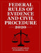 Federal Rules of Evidence and Civil Procedure 2020: Expanded Edition with Cross References and Select Statutes by Gulf Coast Legal Publishing LLC