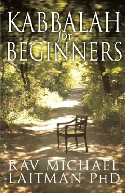 Kabbalah For Beginners by Michael Laitman