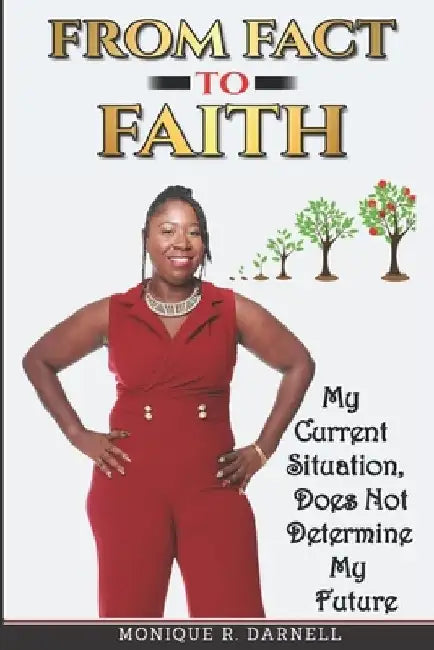 From Fact to FAITH by Sharon D. Lewis