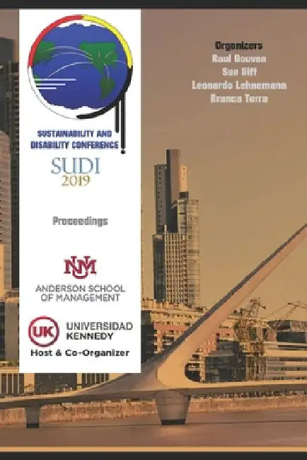 Sustainability and Disability Conference (SUDI) 2019: Proceedings by Sue Iliff