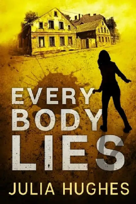 Every Body Lies: A Detective Crombie mystery thriller by Mervyn Walker