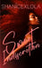 Sweet Indiscretion by Shanicexlola