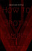 How to Spot a Vampire: A Guide for Vegetarians by Heather Riffle