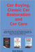 Car Buying, Classic Car Restoration and Car Care: Learn How to Buy a Car at The Best Price, How to Restore Classic Cars to Their Original Condition an by Keever, Zack