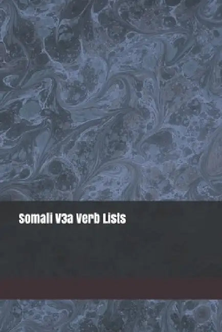 Somali V3a Verb Lists by S. Bashir