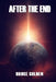 After The End by Bruce Golden