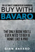 Buy With Bavaro: The Only Book You'll Ever Need To Buy A Home Like A Pro by Gian Bavaro