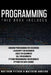 Programming: This book includes: Arduino Programming for Beginners; JavaScript for Beginners; Linux for Beginners; SQL for Beginner by Matthew Arduino
