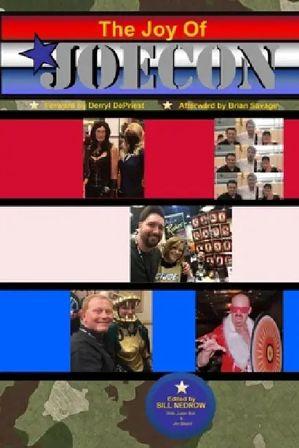 The Joy of JoeCon by Derryl Depriest