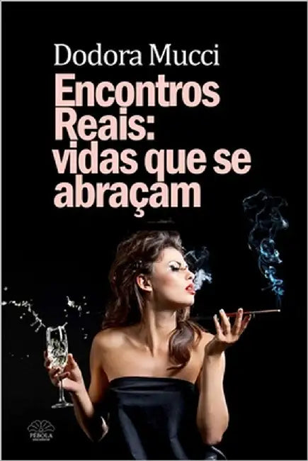 Encontros reais: Vidas que se abraçam by Oliveira, Cesar