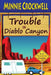 Trouble in Diablo Canyon by Minnie Crockwell