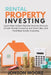 Rental Property Investing: Learn how to Earn Passive Income through Simple Rental Investing and Smart Buy & Hold Real Estate Investing by Jonson Moore