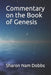 Commentary on the Book of Genesis by Sharon Nam Dobbs