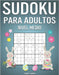 Sudoku Para Adultos Nivel Medio: 400 Sudoku para Adultos de Nivel Medio con Instrucciones y Soluciones - Edición de Pascua by Kampelmann