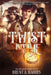 A Twist in Time by Brent a. Harris