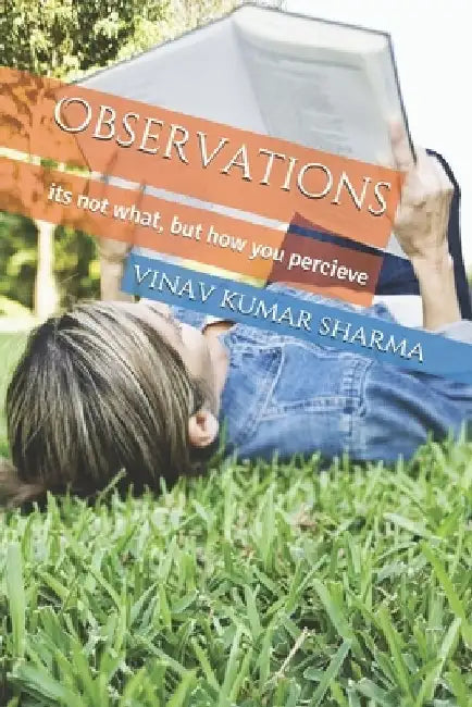 Observations by Vinav Kumar Sharma