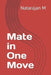 Mate in One Move by Natarajan M