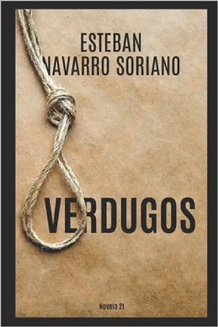 Verdugos by Navarro, Esteban