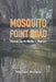 Mosquito Point Road: Monroe County Murder & Mayhem by Michael Benson
