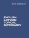 English Latvian Topical Dictionary by Jessy Gonzales