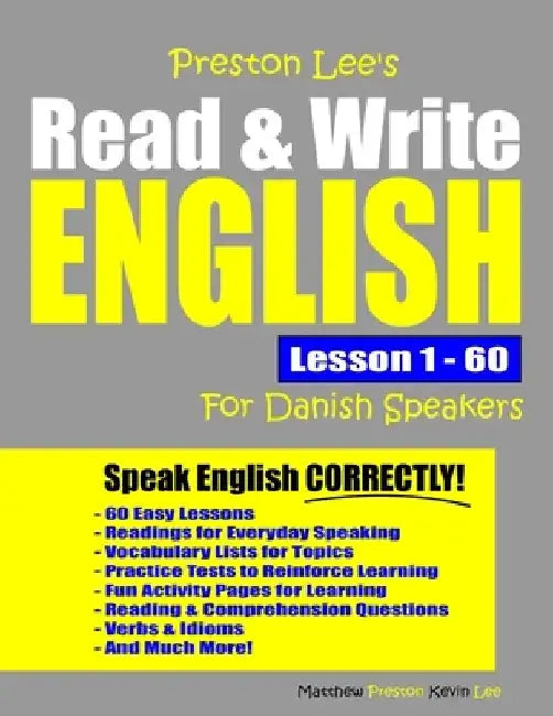 Preston Lee's Read & Write English Lesson 1 - 60 For Danish Speakers by Matthew Preston