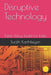 Disruptive Technology by Karthikeyan, Surjith