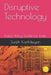 Disruptive Technology by Karthikeyan, Surjith