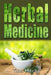 Herbal Medicine by Tom Herbs