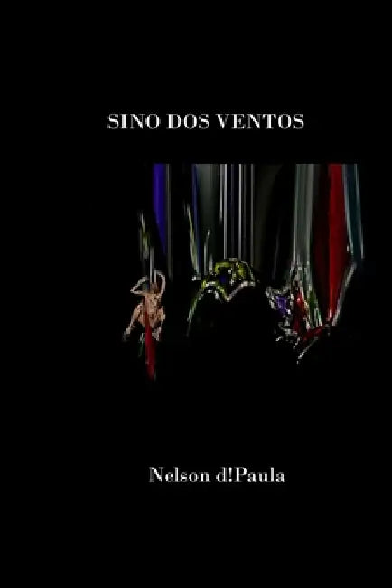 Sino dos Ventos by Nelson D!paula