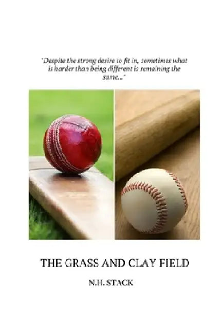 The Grass and Clay Field by N. H. Stack