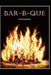 Bar-B-Que by Marsha Olivia Meadows